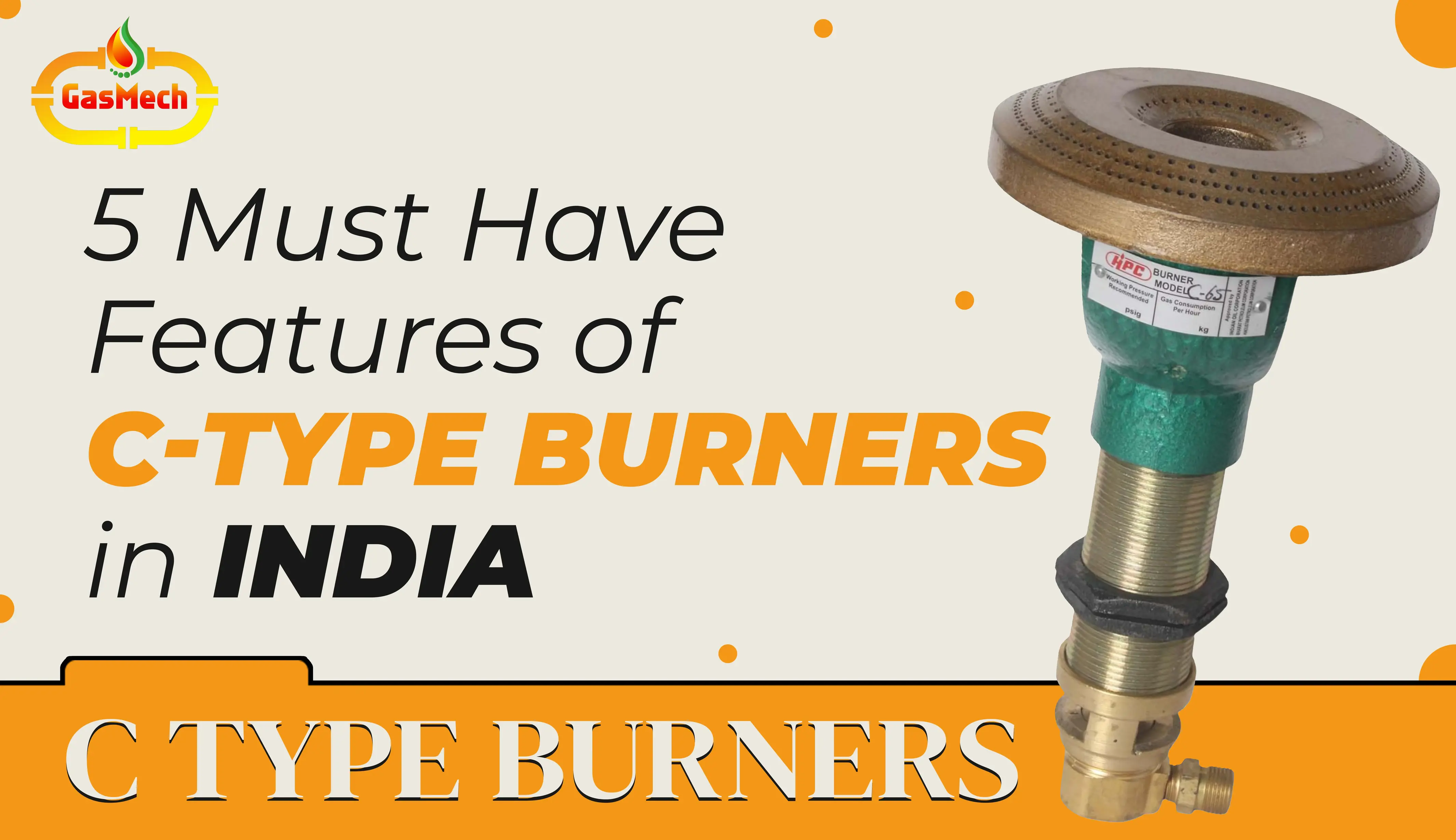 5 Must-Have Features of C-Type Burners That You Should Know Before You Buy It